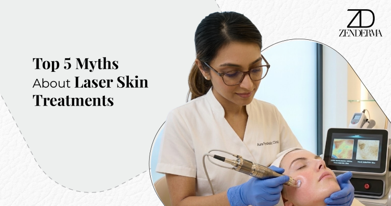 Top 5 Myths About Laser Skin Treatments You Should Stop Believing